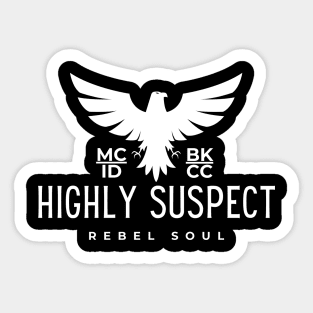 Highly Suspect | Rebel Soul Sticker
